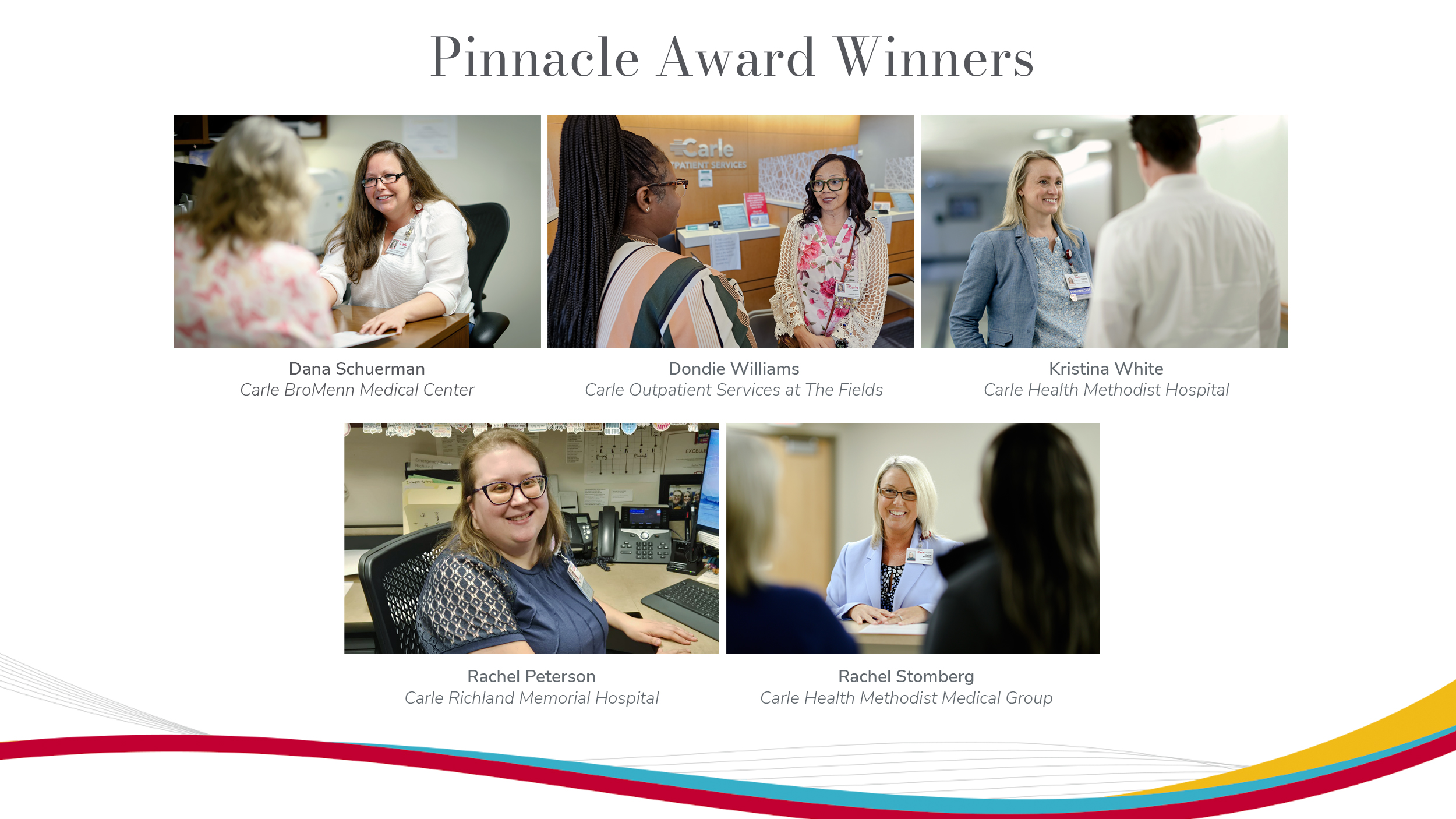Pinnacle Award winners ensure world-class experiences for patients